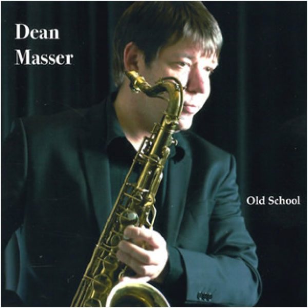 Dean Masser CD – ‘Old School’